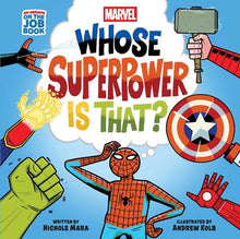 Load image into Gallery viewer, MARVEL WHOSE SUPERPOWER IS THAT HC AN ABRAMS ON THE JOB BOOK