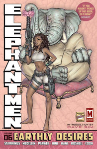 ELEPHANTMEN TP VOL 06 EARTHLY DESIRES