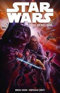 STAR WARS ONGOING TP VOL 03 REBEL GIRL