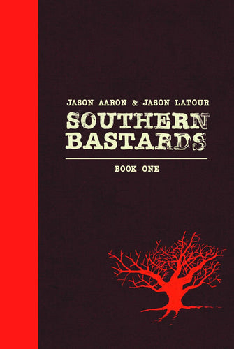 SOUTHERN BASTARDS HC VOL 01