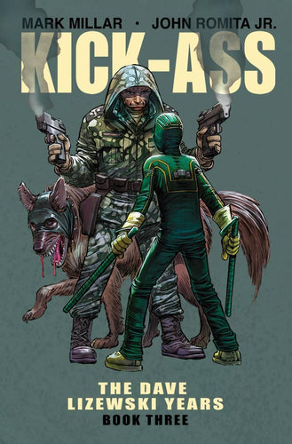 KICK-ASS DAVE LIZEWSKI YEARS TP VOL 03