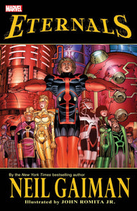 ETERNALS BY NEIL GAIMAN TP NEW PTG