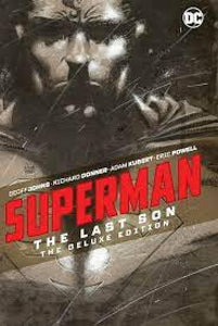 SUPERMAN THE LAST SON DELUXE EDITION HC