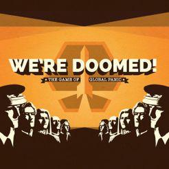 WE RE DOOMED