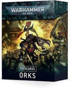 WARHAMMER 40K : ORKS DATA CARDS