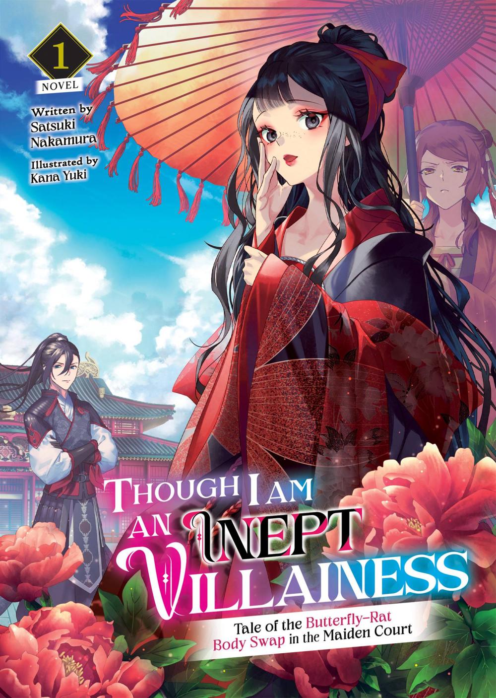 THOUGH I AM AN INEPT VILLAINESS LIGHT NOVEL VOL 01