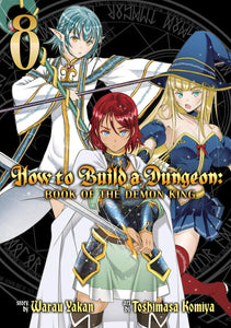 HOW TO BUILD A DUNGEON BOOK OF THE DEMON KING VOL 8