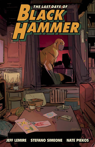 LAST DAYS OF BLACK HAMMER FROM WORLD OF BLACK HAMMER T