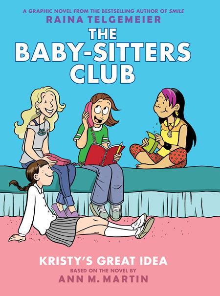 BABY SITTERS CLUB TP VOL 01 KRISTYS GREAT IDEA