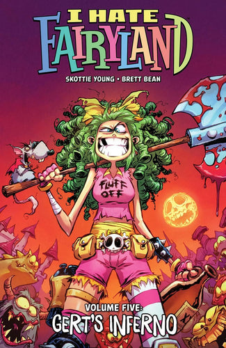 I HATE FAIRYLAND TP VOL 05