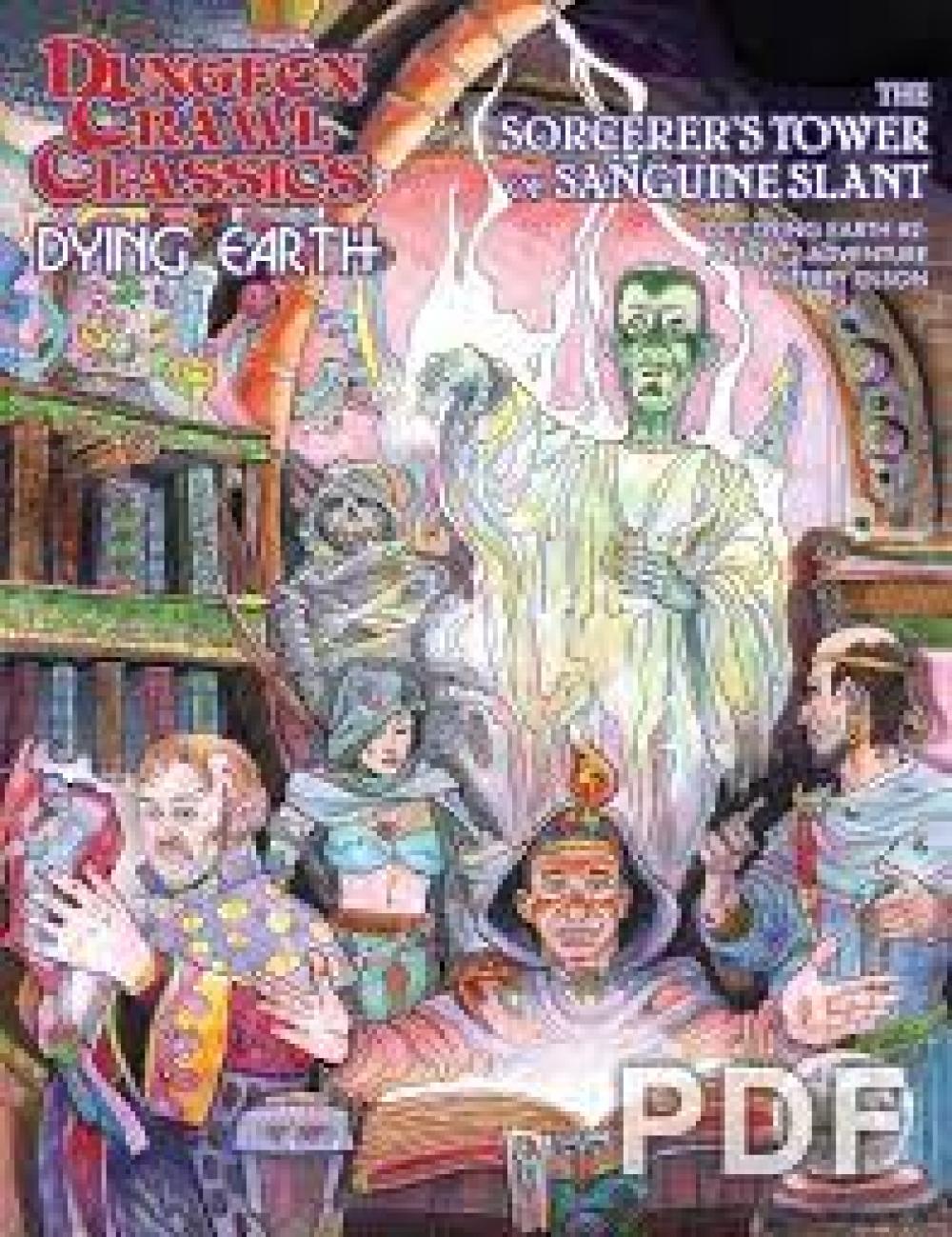 DUNGEON CRAWL CLASSICS DYING EARTH THE SORCERERS TOWER OF SANGUINE SLANT