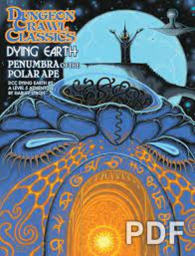 DUNGEON CRAWL CLASSICS DYING EARTH PENUMBRA OF THE POLAR APE