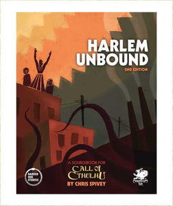 CALL OF CTHULHU : 2ND ED HARLEM UNBOUND HC