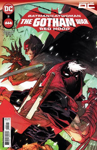 BATMAN CATWOMAN THE GOTHAM WAR RED HOOD #2 CVR A CARMINE DI GIANDOMENICO OF 2