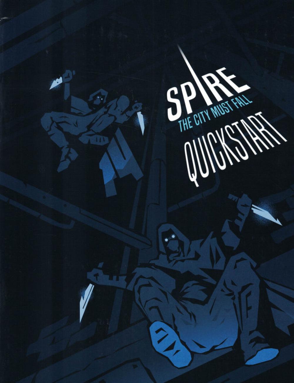 SPIRE THE CITY MUST FALL QUICKSTART