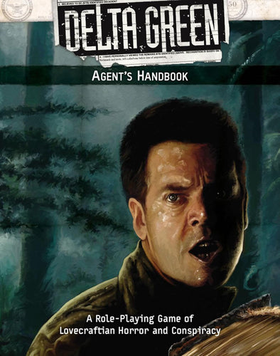 DELTA GREEN AGENTS HANDBOOK RPG CORE BOOK