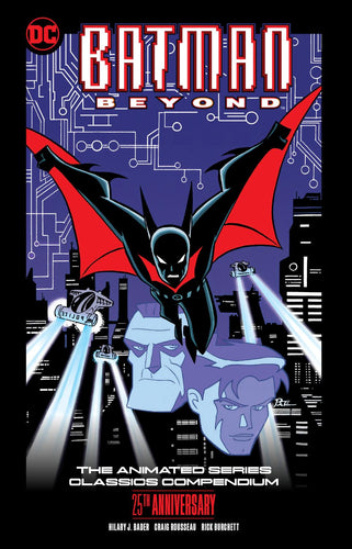 BATMAN BEYOND THE ANIMATED SERIES CLASSICS COMPENDIUM 25TH ANNIVERSARY TP