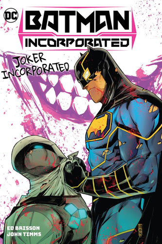 BATMAN INCORPORATED 2022 HC VOL 02 JOKER INCORPORATED