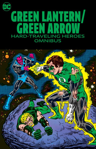 GREEN LANTERN GREEN ARROW HARD-TRAVELING HEROES OMNIBUS HC