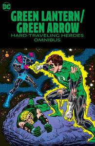 GREEN LANTERN GREEN ARROW HARD-TRAVELING HEROES OMNIBUS HC