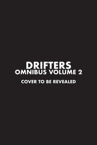 DRIFTERS OMNIBUS VOLUME 2 TP