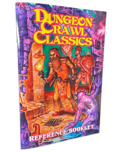 DUNGEON CRAWL CLASSICS REFERENCE BOOKLET