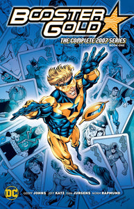 BOOSTER GOLD THE COMPLETE 2007 SERIES TP BOOK 01