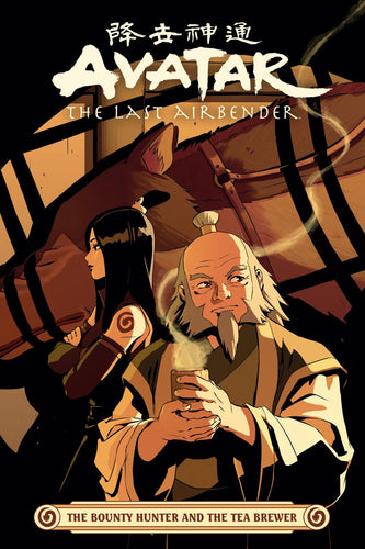 AVATAR THE LAST AIRBENDER -- THE BOUNTY HUNTER AND THE TEA BREWER TP