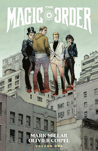 THE MAGIC ORDER VOLUME 1 TP