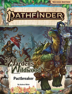 PATHFINDER ADV PATH WARDENS OF WILDWOOD P2 VOL 01 OF 3