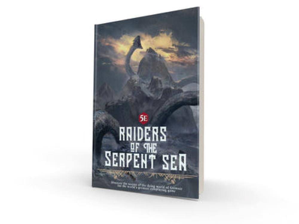 D&D 5E RAIDERS OF THE SERPENT SEA CAMPAIGN GUIDE