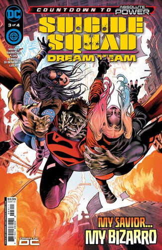 SUICIDE SQUAD DREAM TEAM #3 CVR A EDDY BARROWS & EBER FERREIRA (OF 4)