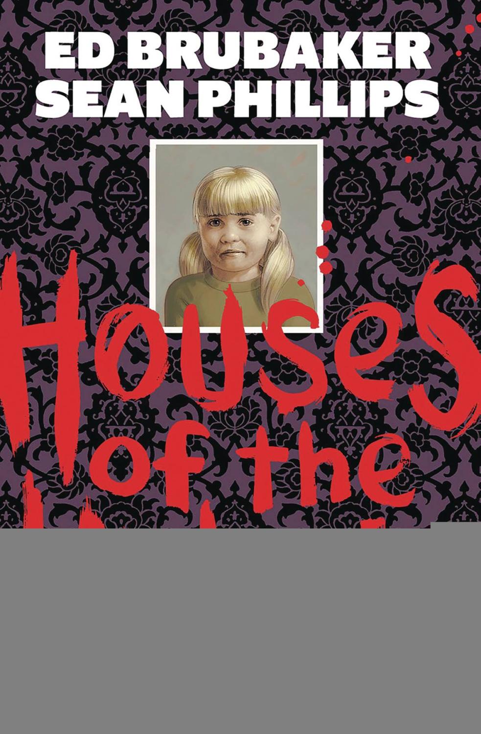 HOUSES OF THE UNHOLY HC