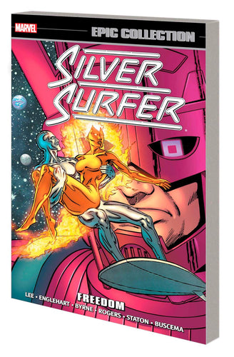 SILVER SURFER EPIC COLLECTION FREEDOM NEW PRINTING TP