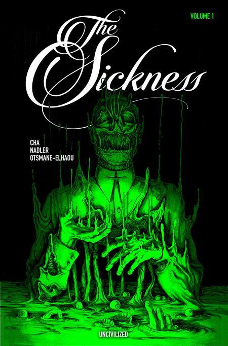 THE SICKNESS TP VOL 01