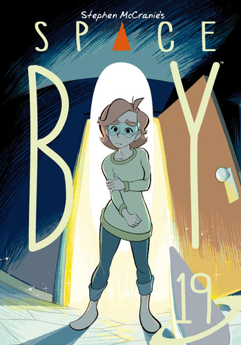 STEPHEN MCCRANIES SPACE BOY VOLUME 19 TP