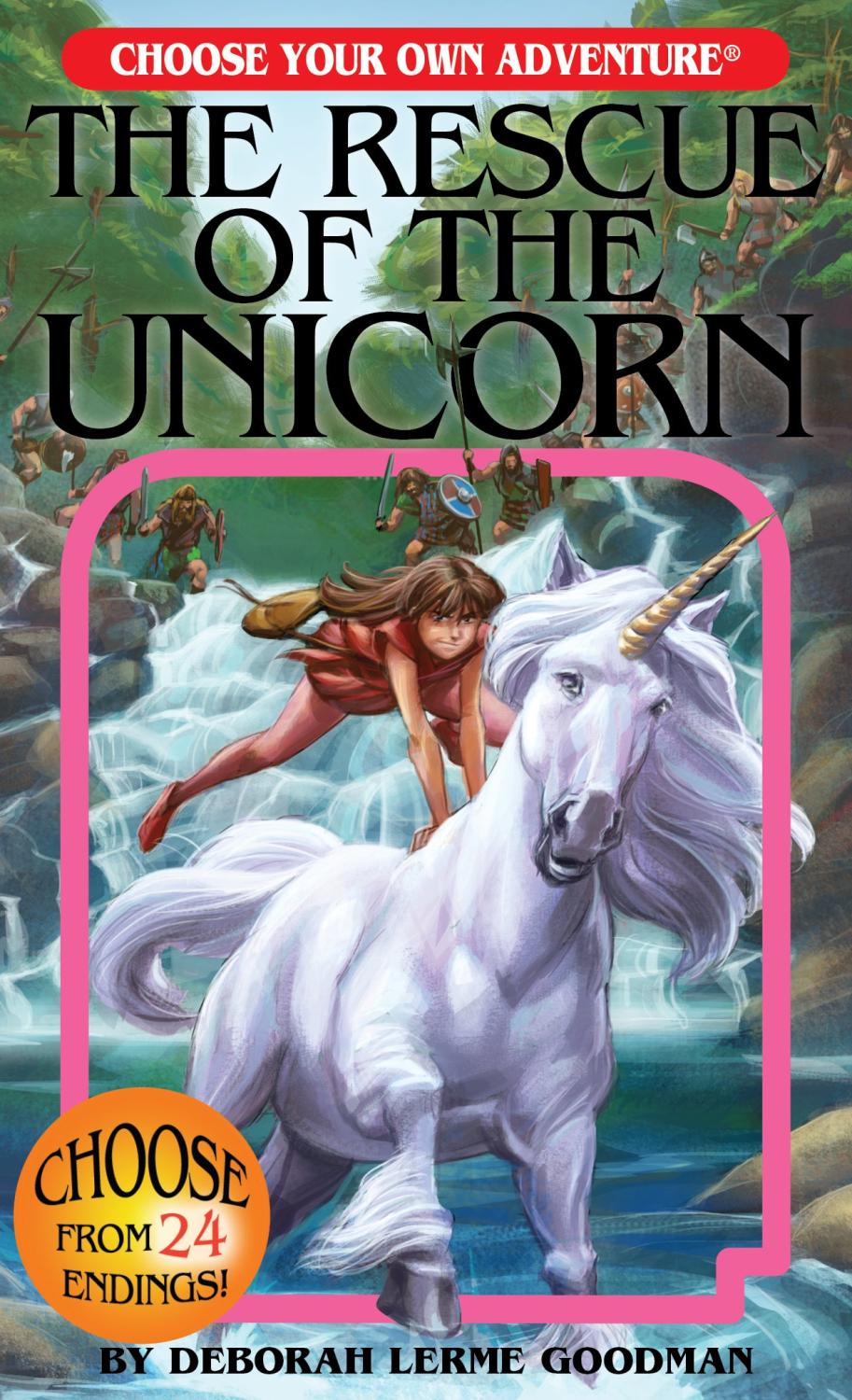 CHOOSE YOUR OWN ADVENTURE THE RESCUE OF THE UNICORN