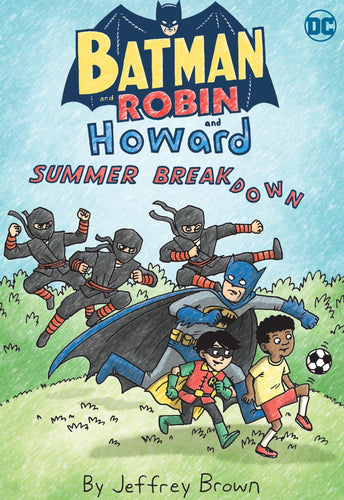 BATMAN AND ROBIN AND HOWARD SUMMER BREAKDOWN TP