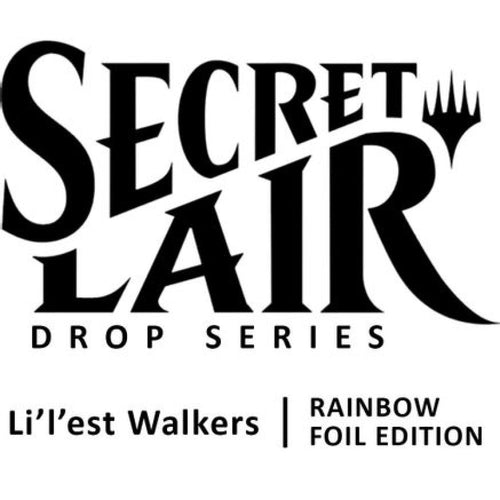 MTG SECRET LAIR LILEST WALKERS RAINBOW FOIL EDITION