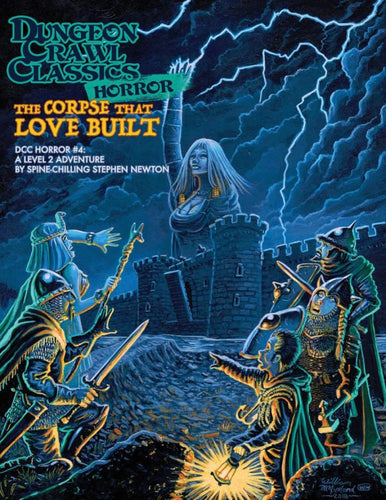 DUNGEON CRAWL CLASSICS HORROR #4: THE CORPSE THAT LOVE BUILT