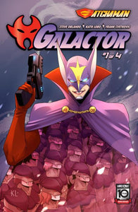 GATCHAMAN GALACTOR #1  CVR A KATH LOBO (OF 4)