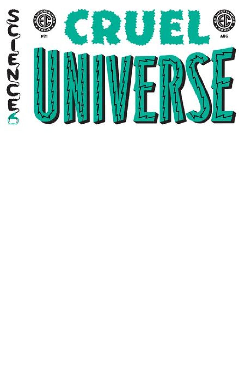 EC CRUEL UNIVERSE #1 CVR E BLANK SKETCH VAR (OF 5)