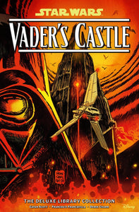 STAR WARS VADERS CASTLE THE DELUXE LIBRARY COLLECTION HC HC