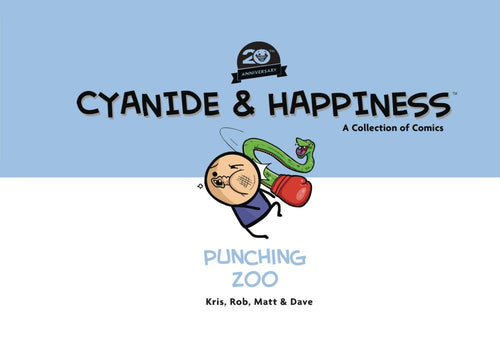 CYANIDE AND HAPPINESS PUNCHING ZOO HC 20TH ANNV ED