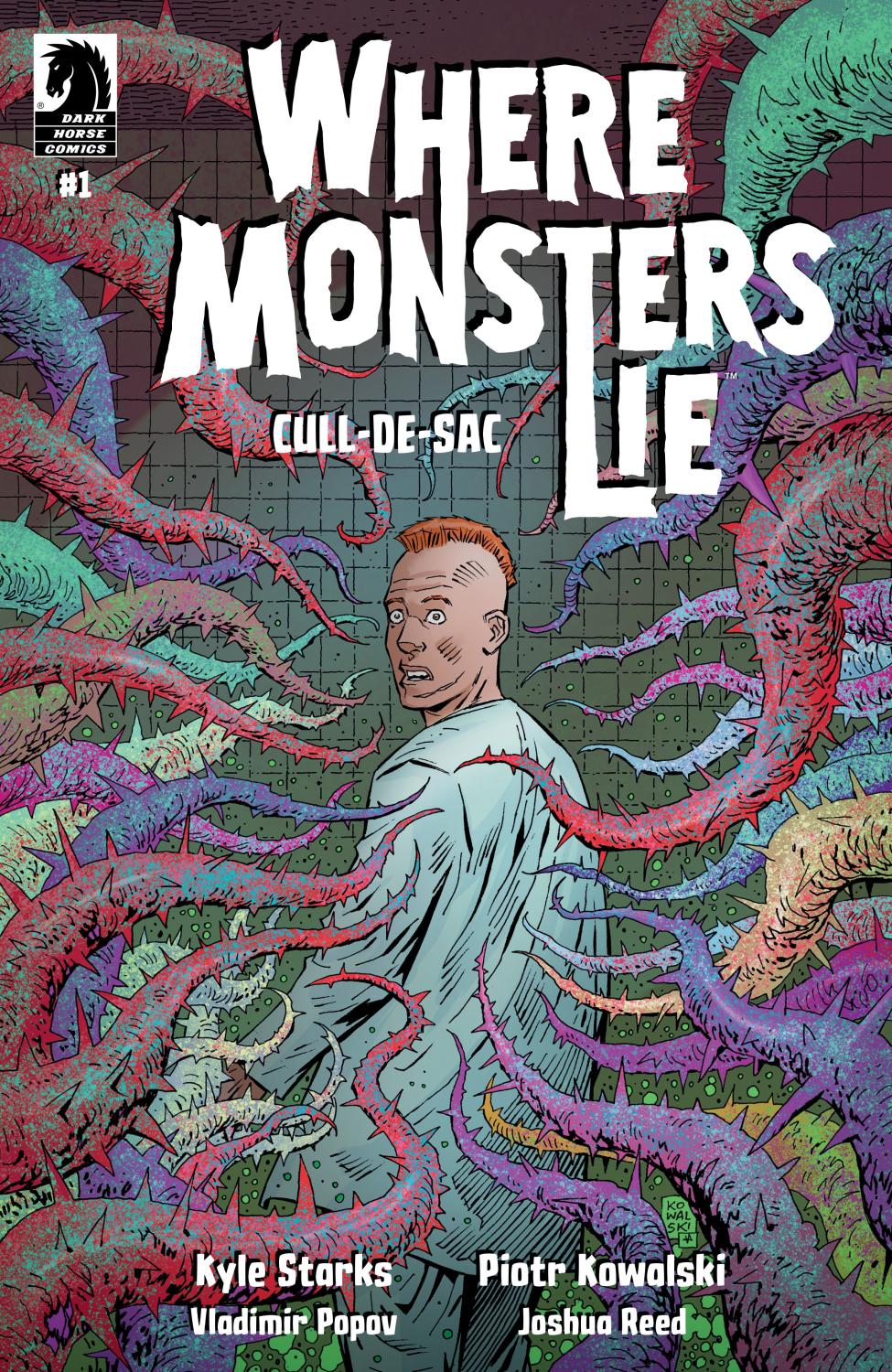 WHERE MONSTERS LIE CULL-DE-SAC #1 CVR A PIOTR KOWALSKI