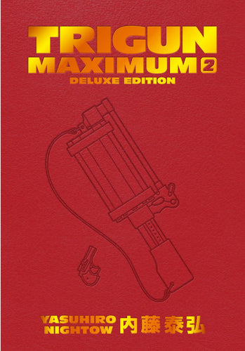 TRIGUN MAXIMUM DELUXE EDITION VOLUME 2