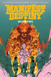 MANIFEST DESTINY DLX ED BOOK 02