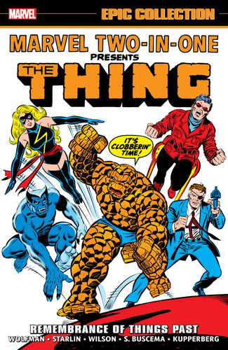 MARVEL TWO-IN-ONE EPIC COLLECTION REMEMBRANCE OF THINGS PAST TP