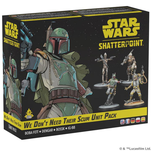 STAR WARS SHATTERPOINT WE DONT NEED THEIR SCUM UNIT PACK