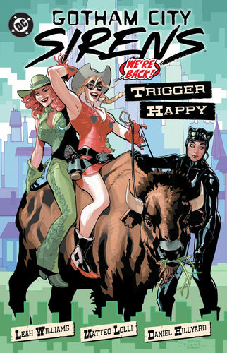 GOTHAM CITY SIRENS TRIGGER HAPPY HC